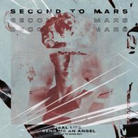 Second to Mars - Send Me An Angel
