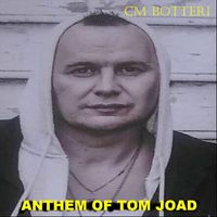 CM Botteri - Anthem of Tom Joad