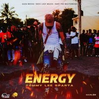 Tommy Lee Sparta - Energy (Explicit)