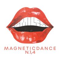 Smiles - Magnetic Dance N. 1,4