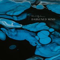 Deborah Offenhauser - Darkened Mind