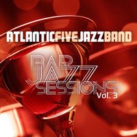 Atlantic Five Jazz Band - Bar Jazz Sessions, Vol. 3