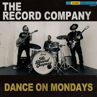 The Record Company - Dance on Mondays