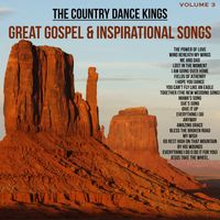 The Country Dance Kings - Great Gospel & Inspirational Songs, Volume 3