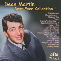 Dean Martin - Dean Martin Best Ever Collection!