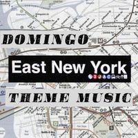 Domingo - East New York Theme Music (Instrumentals)