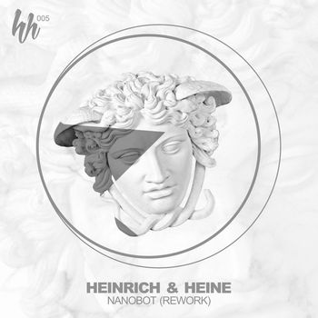 Heinrich & Heine - Nanobot (Rework)