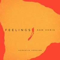Sam Xhri6 - Feelings (Acoustic)