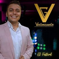 Valenzuela - El Festival