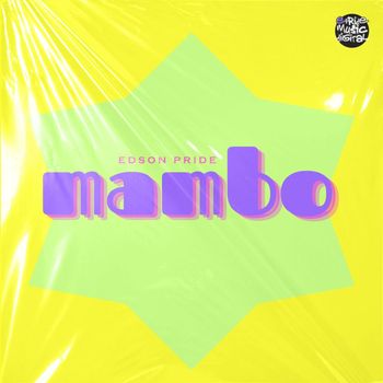 Edson Pride - Mambo