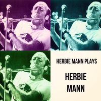 Herbie Mann - Herbie Mann Plays