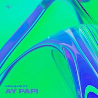 Ben Harley - Ay Papi