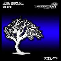 Paul Hunter - Bad Bitch
