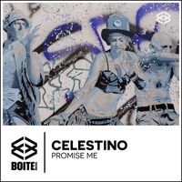 Celestino - Promise Me