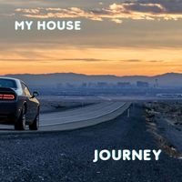 My House - Journey