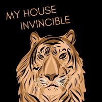 My House - Invincible