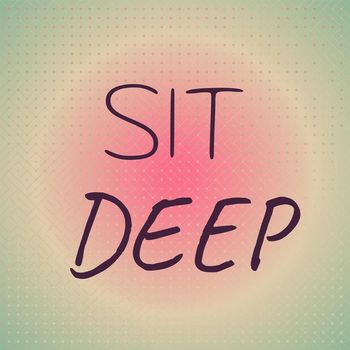 Various Artists - Sit Deep