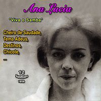 Ana Lucia - Ana Lucia "Viva O Samba" (12 Sucessos - 1950)
