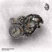 Borja Salvador - Dark Wishes