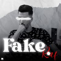 Raf - FAKE (Explicit)
