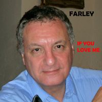Farley - If You Love Me