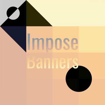 Various Artists - Impose Banners
