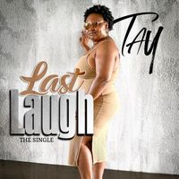 TAY - Last Laugh