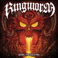 Ringworm - Seeing Through Fire (Explicit)