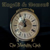 Angels & Demons - The Mortality Clock