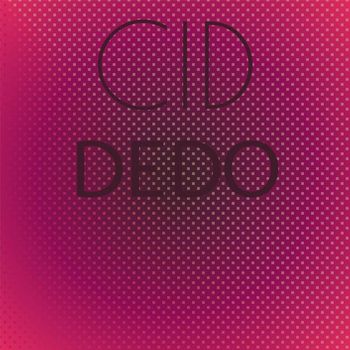 Various Artists - Cid Dedo