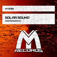 Solar Sound - Mesmerized A#