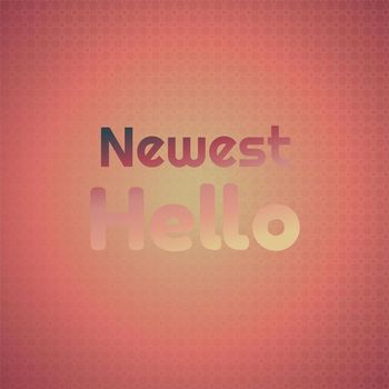 Various Artists - Newest Hello