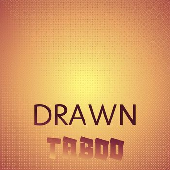 Various Artists - Drawn Taboo