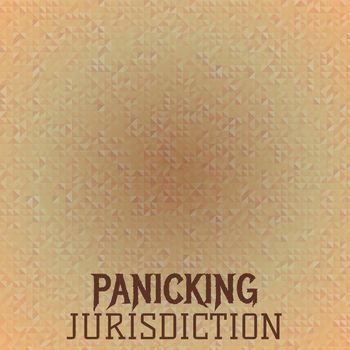 Various Artists - Panicking Jurisdiction