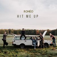 Roméo - Hit Me Up