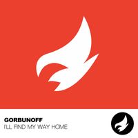 Gorbunoff - I'll Find My Way Home