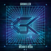 GridKiller - Wizard's Reign