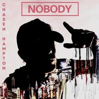 Chasen Hampton - Nobody
