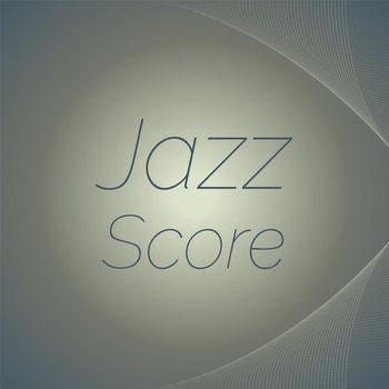 Various Artists - Jazz Score