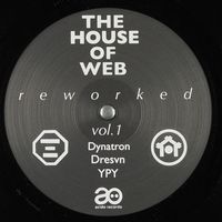 Web - The House of Web - Reworked Vol. 1