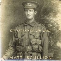 Matt Scullion - The Legend Of The Lamp