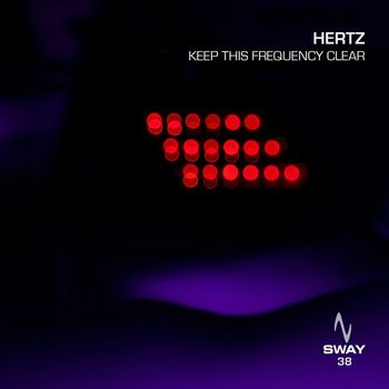Hertz - Keep This Frequency Clear