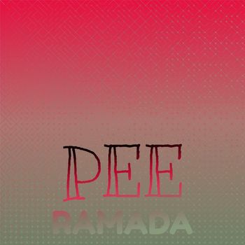 Various Artists - Pee Ramada