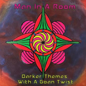 Man In A Room - Darker Themes With A Goan Twist