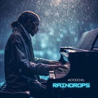 Moodchill - Raindrops (Vocal Radio Mix)