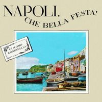 Giacomo Rondinella - Napoli, Che Bella Festa
