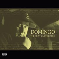 The Most Underrated (2007) | Domingo | MP3 Downloads | 7digital United  States