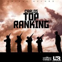Carlos - Top Ranking (Explicit)