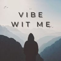 Ny - Vibe Wit Me (Explicit)