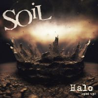 SOiL - Halo (Re-Recorded - Sped Up)